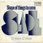 Slade : Shape of Things to Come